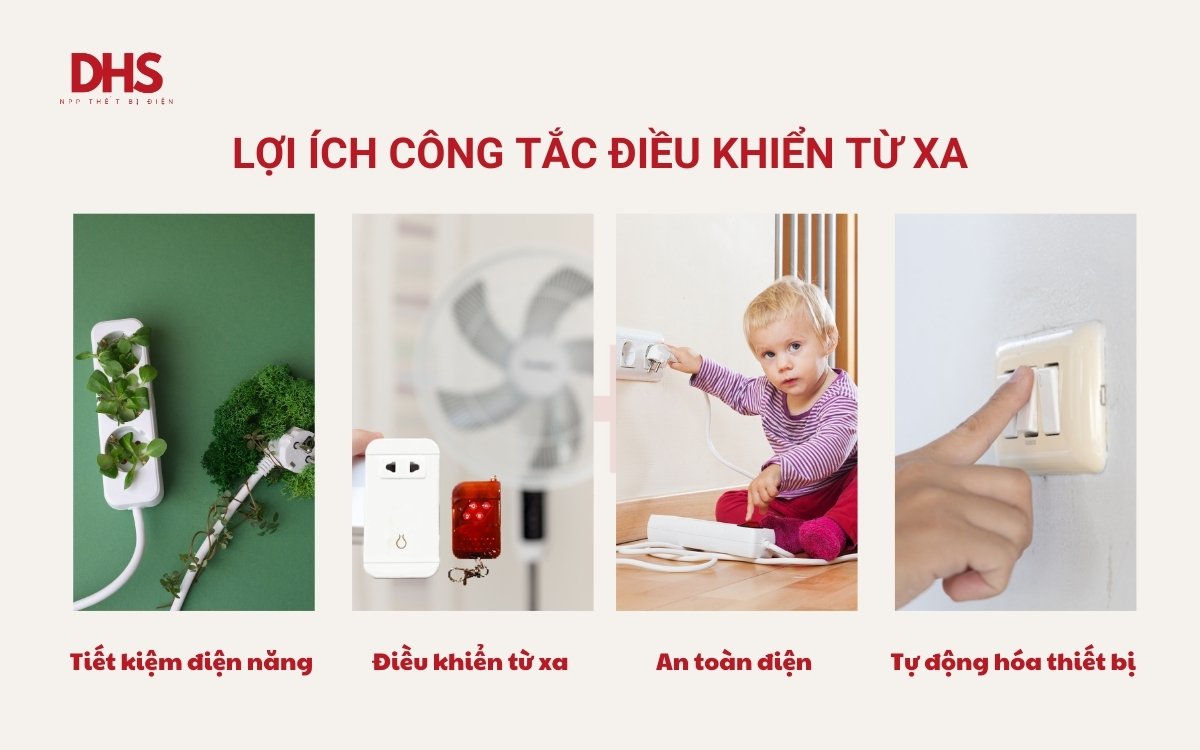 lợi ích công tắc điều khiển từ xa
