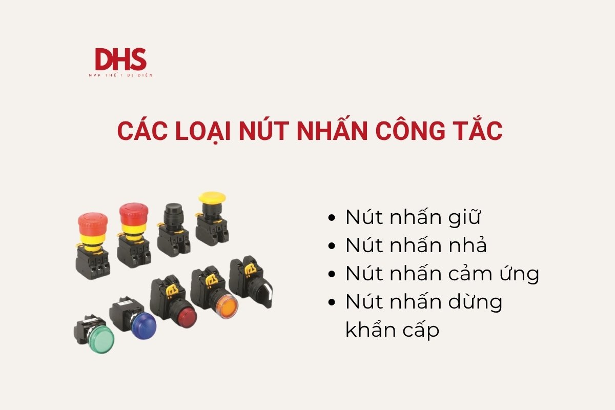 Các loại nút nhấn công tắc